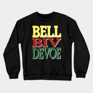 Bell Biv DeVoe Crewneck Sweatshirt